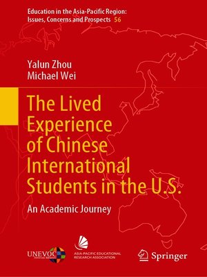 cover image of The Lived Experience of Chinese International Students in the U.S.